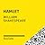 Hamlet by William Shakespeare