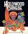 Hollywood Chinese: The Arthur Dong Collection Hollywood Chinese: The Arthur Dong Collection