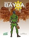 Bayoa: No. 1 (Bayoa Comic Book Series) Bayoa: No. 1 (Bayoa Comic Book Series)