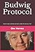Budwig Protocol: Cancer is weak, vulnerable and easily curable, this book shows you how!