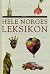 Hele Norges leksikon. B 2 :...
