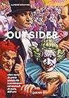 Outsiders 2. Altre storie di artisti geniali che non troverete nei manuali di storia dell'arte