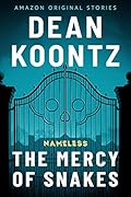 The Mercy of Snakes (Nameless: Season One, #5)
