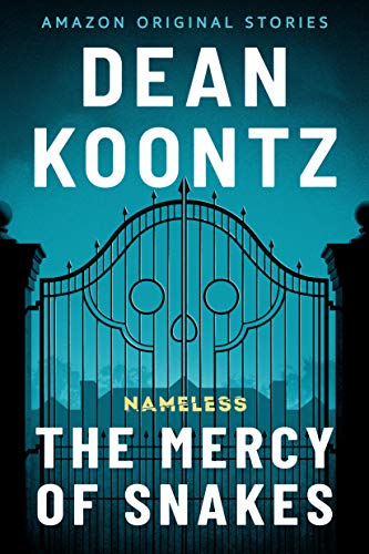 The Mercy of Snakes (Nameless: Season One, #5)