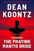 The Praying Mantis Bride (Nameless: Season One, #3)