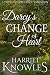 Darcy’s Change of Heart: A ...
