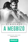 A megbízó by Vi Keeland