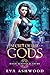 Secret of the Gods (Magic Blessed Academy, #2)