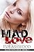 Mad Love (Slateview High, #3)