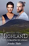 Highland: En el corazón de Logan Highland: En el corazón de Logan