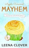 Apple Caramel Mayhem