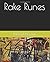 Rake Runes: Poetic adaptations