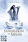 Sammlerin der Seelen by Cornelia Zogg