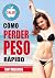 Cómo Perder Peso Rápido