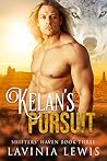 Kelan's Pursuit (Shifters' Haven Book 3)