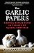 The Garlic Papers