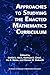Approaches to Studying the ...