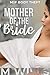 Mother of the Bride: (M2F Body Theft)