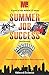 Summer Job Success (Makin' ...