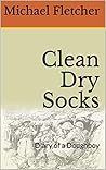 Clean Dry Socks: Diary of a Doughboy
