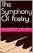 The Symphony Of Poetry by Francisco J. De Leon