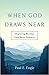 When God Draws Near: Exploring Worship from Seven Summits