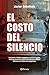 El costo del silencio
