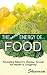 The Secret Energy of Food: ...