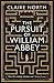 The Pursuit of William Abbey