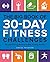 The Big Book of 30-Day Fitness Challenges: 60 Habit-Forming Routines to Make Working Out Fun