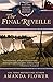 The Final Reveille (Living History Museum #1)