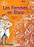 Les Femmes en Blanc