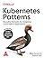 Kubernetes Patterns: Reusable Elements for Designing Cloud-Native Applications