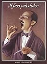 Il fico più dolce by Chris Van Allsburg