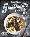 5 Ingredients Slo...