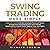 Swing Trading Made Simple: ...
