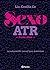 Sexo ATR: A todo ritmo
