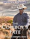 The Cowboy's Fate (The Govain Cowboys #1)