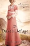 The Duke's Refuge by Lorri Dudley