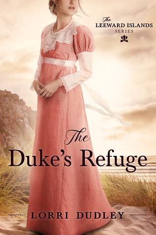 The Duke's Refuge (The Leeward Islands, #1)