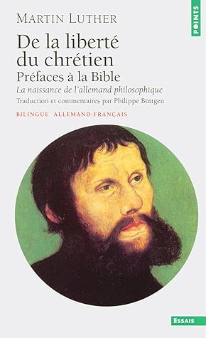De la liberté du chrétien, Préfaces à la Bible, La naissance de l'allemand philosophique
