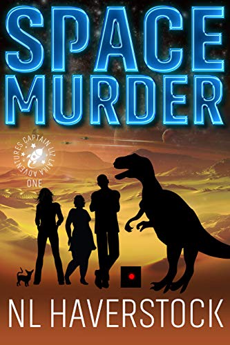 Space Murder (Captain Liz Laika Mysteries #1)