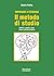 Imparare a studiare. Il met...