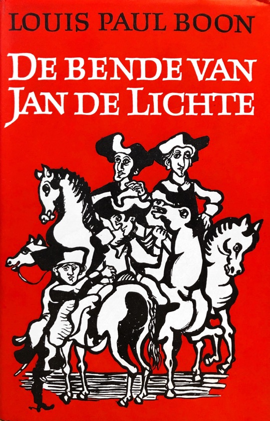 De bende van Jan de Lichte (Hardcover)