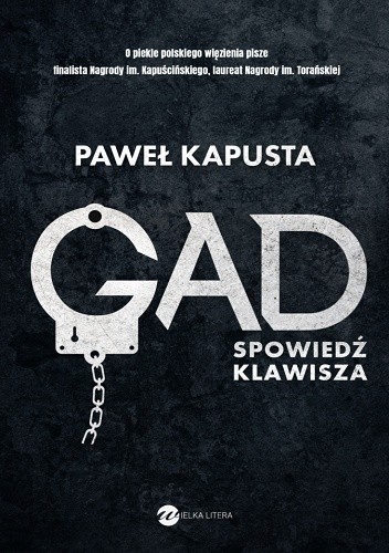 Gad. Spowiedź klawisza (Paperback)