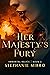 Her Majesty's Fury
