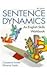 Sentence Dynamics: An English Skills Workbook