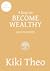 9 Keys to Become Wealthy