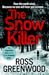 The Snow Killer (DI Barton, #1) by Ross Greenwood