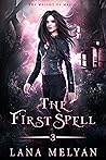 The First Spell